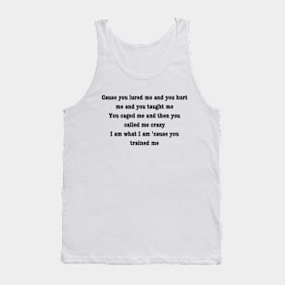 who's afraid of little old me? Tank Top